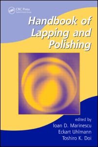 Cover for Ioan D. Marinescu · Handbook of Lapping and Polishing - Manufacturing Engineering and Materials Processing (Hardcover bog) (2006)