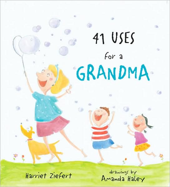 Cover for Harriet Ziefert · 41 Uses for a Grandma (Hardcover Book) (2006)