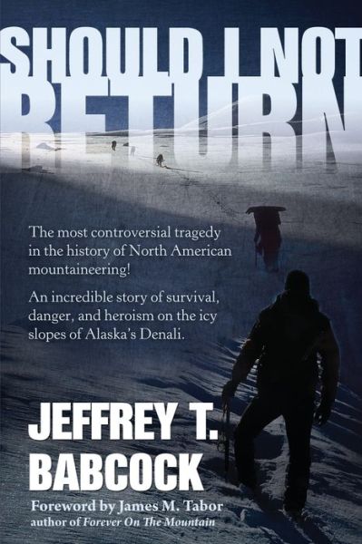 Cover for Jeffrey Babcock · Should I Not Return (Paperback Book) (2012)