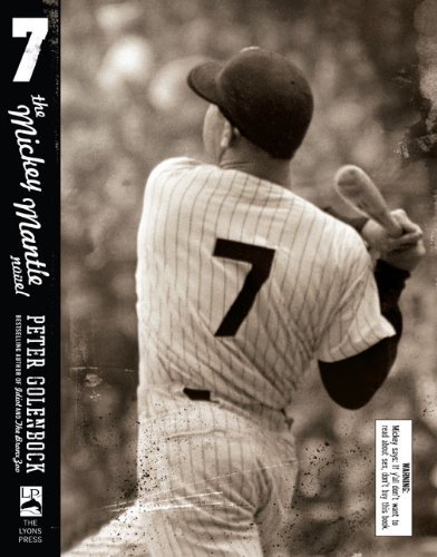Cover for Peter Golenbock · 7: The Mickey Mantle Novel (MISC) (2007)