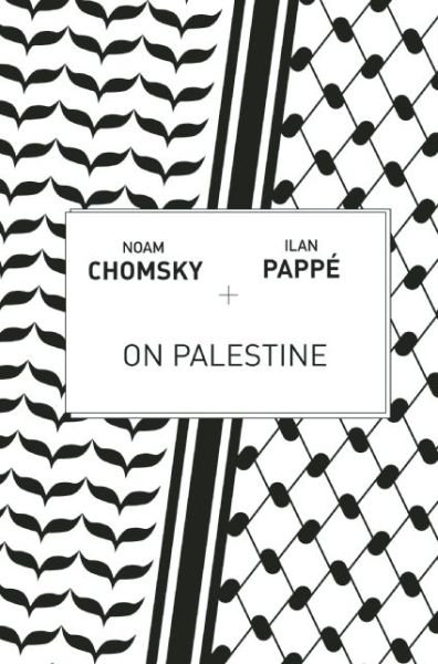 Cover for Noam Chomsky · On Palestine (Paperback Book) (2015)
