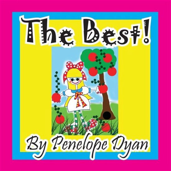 Cover for Penelope Dyan · The Best! (Pocketbok) [Large Type edition] (2014)