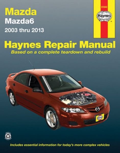 Cover for Haynes Publishing · Mazda6 (2003-2013) Haynes Repair Manual (USA): 2003-13 (Paperback Bog) (2015)