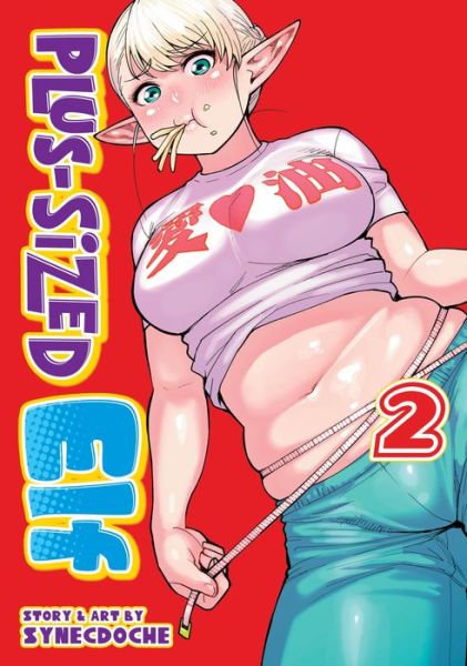 Cover for Synecdoche · Plus-Sized Elf Vol. 2 - Plus-Sized Elf (Paperback Book) (2019)