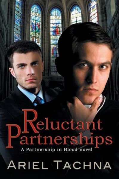Cover for Ariel Tachna · Reluctant Partnerships Volume 7 - Partnership in Blood (Paperback Bog) [2 Revised edition] (2014)