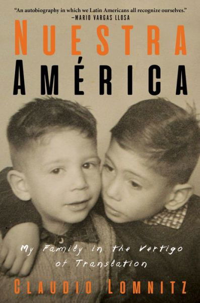 Cover for Claudio Lomnitz · Nuestra America (Hardcover Book) (2021)