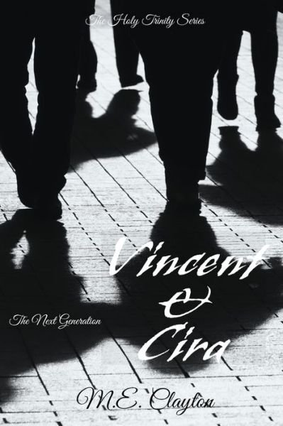 Cover for M E Clayton · Vincent &amp; Cira (Paperback Bog) (2021)
