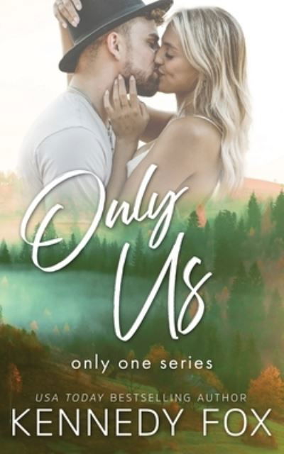 Cover for Kennedy Fox · Only Us (Book) (2022)