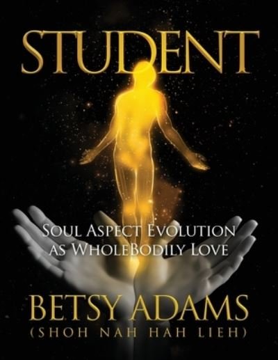 Cover for Betsy Adams · Student (Paperback Bog) (2019)