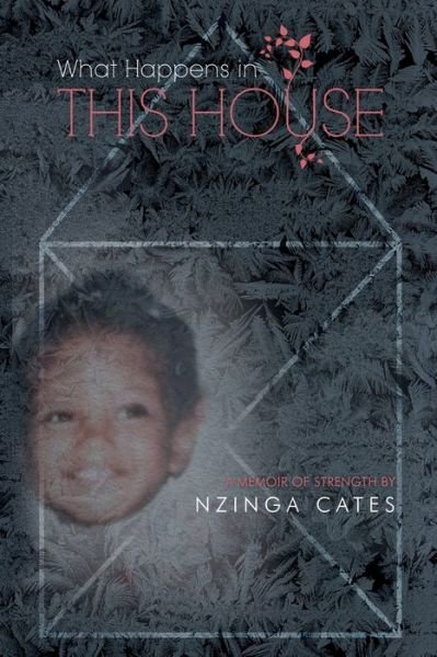 Cover for Nzinga Cates · What Happens in This House (Taschenbuch) (2020)