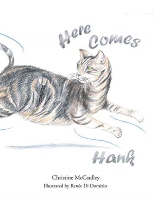 Cover for Christine McCaulley · Here Comes Hank (Paperback Book) (2020)