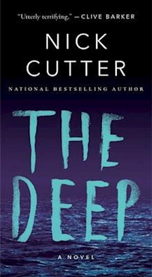 Cover for Nick Cutter · The Deep (Taschenbuch) (2024)