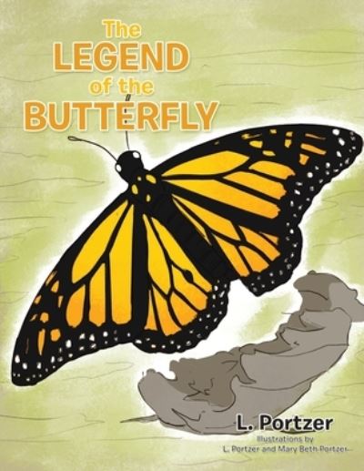 Cover for L. Portzer · Legend of the Butterfly (Book) (2022)