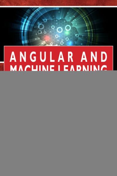 Cover for Oswald Campesato · Angular and Machine Learning Pocket Primer - Pocket Primer (Paperback Book) (2020)