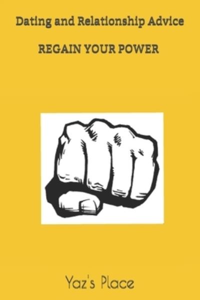 Cover for Yaz's Place · Regain Your Power (Paperback Bog) (2019)