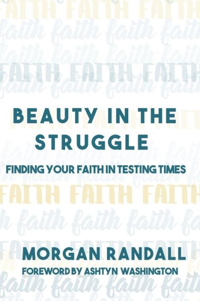 Cover for Morgan Randall · Beauty In The Struggle (Paperback Book) (2019)