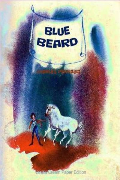 Cover for Charles Perrault · Blue Beard (Paperback Bog) (2018)
