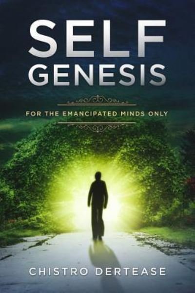 Cover for Chistro Dertease · Self Genesis (Paperback Book) (2018)