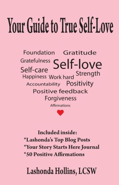 Cover for Lashonda Hollins · Your Guide to True Self-Love (Paperback Book) (2020)