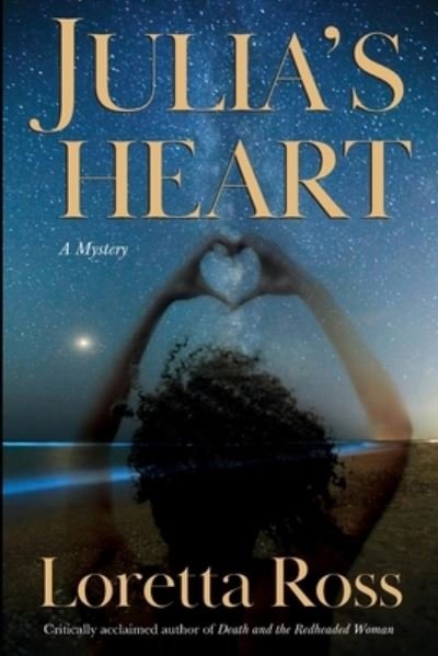 Cover for Loretta Ross · Julia's Heart (Taschenbuch) (2020)