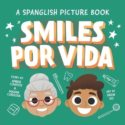 Cover for Maxine Cordova · Smiles Por Vida (Book) (2021)