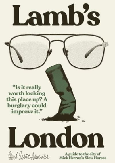 Cover for Richard Hutt · Lamb’s London: A Guide To The City Of Mick Herron’s  Slow Horses (Kartor) (2023)