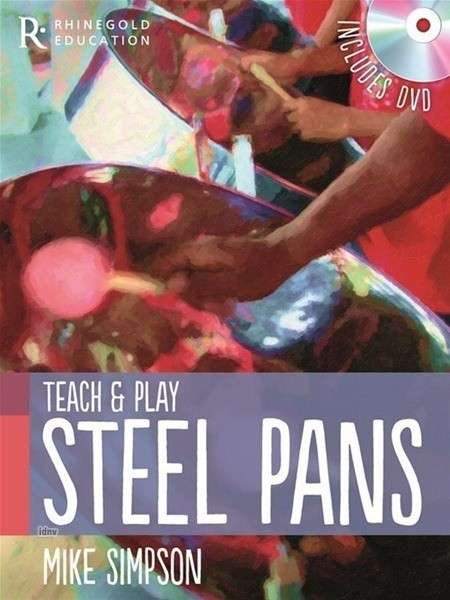 Cover for Mike Simpson · Mike Simpson: Teach and Play Steel Pans (MISC) (2012)