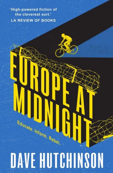 Cover for Dave Hutchinson · Europe at Midnight (Book) (2021)