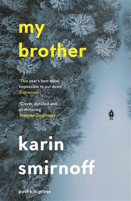 Cover for Karin Smirnoff · My Brother (Paperback Book) (2022)