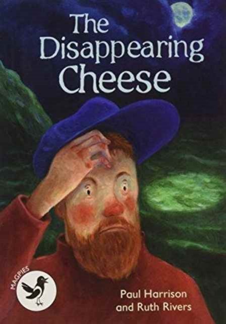 Cover for Paul Harrison · The Disappearing Cheese - Readzone Reading Path Magpies (Pocketbok) (2015)