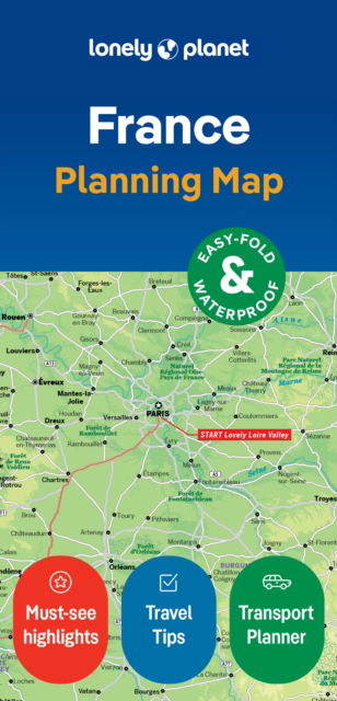 Lonely Planet France Planning Map - Map - Lonely Planet - Książki - Lonely Planet Global Limited - 9781787015708 - 12 kwietnia 2024