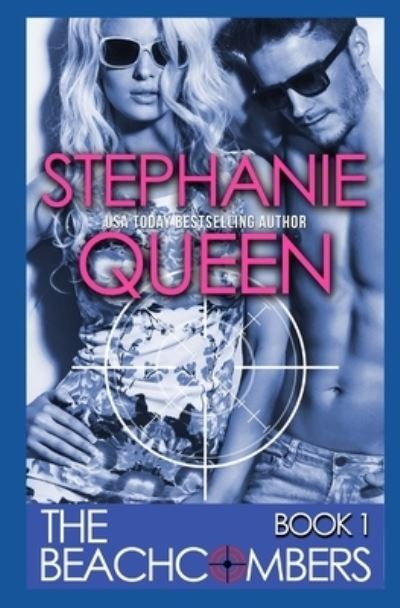 Cover for Stephanie Queen · The Beachcombers (Paperback Bog) (2019)