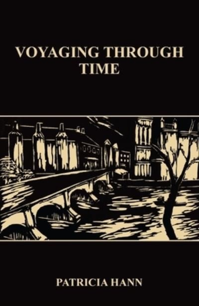 Cover for Patricia Hann · Voyaging Through Time (Paperback Book) (2021)