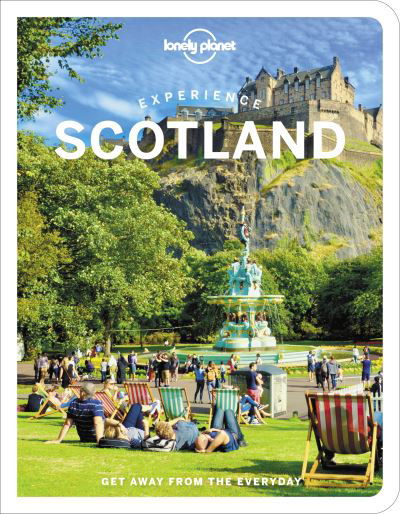 Lonely Planet Experience Scotland - Travel Guide - Lonely Planet - Bøger - Lonely Planet Global Limited - 9781838694708 - 11. marts 2022