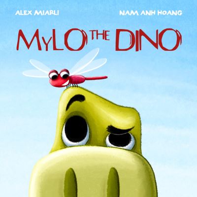 Cover for Alex Miarli · Mylo the Dino (Paperback Book) (2024)