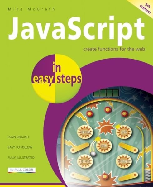 Cover for Mike McGrath · JavaScript in Easy Steps (Paperback Book) (2012)