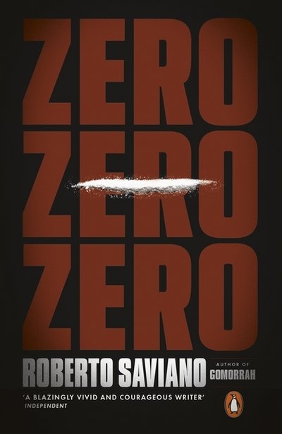 Cover for Roberto Saviano · Zero Zero Zero (Paperback Book) (2016)