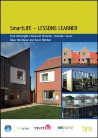 SmartLIFE - Lessons Learned: (BR 500) - Paul Cartwright - Livros - IHS BRE Press - 9781848060708 - 3 de novembro de 2008