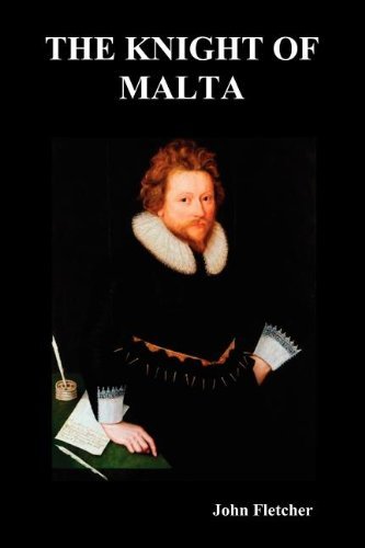 Cover for John Fletcher · The Knight of Malta (Paperback Book) (2012)