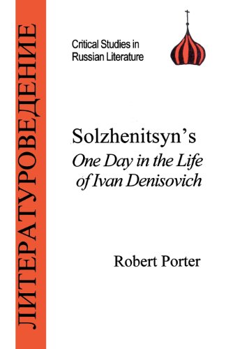 Cover for Robert Porter · Solzhenitsyn's One Day in the Life of Ivan Denisovich (Critical Studies in Russian Literature) (Paperback Book) (1998)