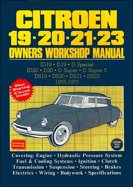 Cover for R M Clarke · Citroen 19, 20, 21, 23 1955-75 Owner's Workshop Manual - Owners' Workshop Manuals (Paperback Bog) (1991)