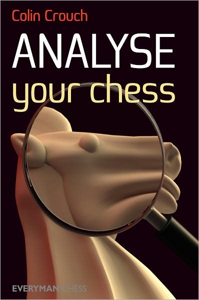 Cover for Colin Crouch · Analyse Your Chess (Paperback Bog) (2011)