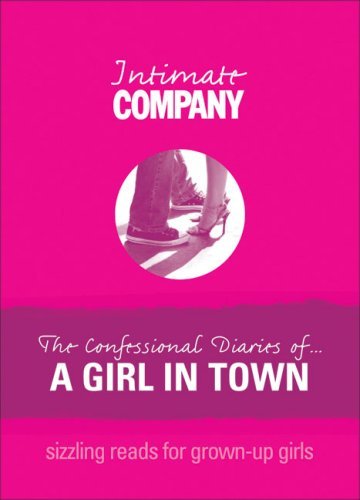 Cover for Company · Intimate Company: The Confessional Diaries of? A Girl in Town: Sizzling Reads for Grown-Up Girls - Company Erotica (Paperback Bog) (2007)