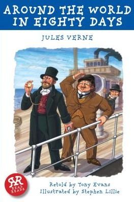 Around the World in Eighty Days - Jules Verne - Kirjat - Real Reads - 9781906230708 - lauantai 1. kesäkuuta 2013