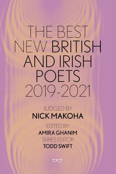 Cover for The Best New British and Irish Poets 2019-2021 (Pocketbok) (2021)