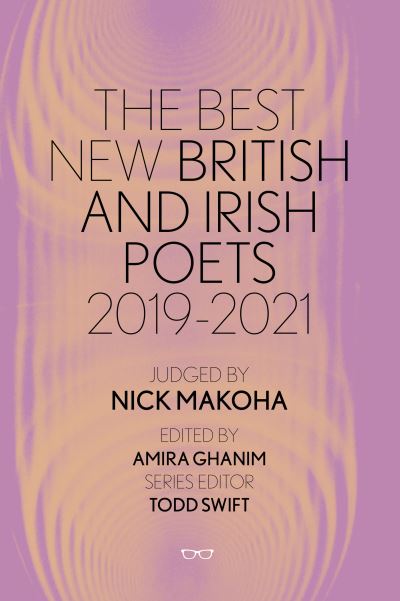 Cover for The Best New British and Irish Poets 2019-2021 (Paperback Book) (2021)