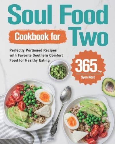 Cover for Syen Nost · Soul Food Cookbook for Two (Paperback Book) (2021)