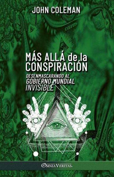 Cover for John Coleman · Más Allá de la Conspiración (Book) (2022)