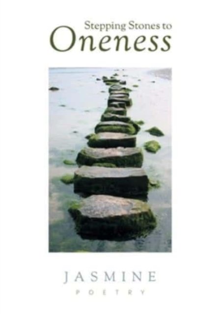 Cover for Jacqueline Balston · Stepping Stones to Oneness (Paperback Book) (2021)