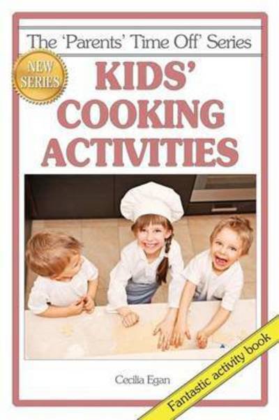 Cover for Cecilia Egan · Kids' Cooking Activities (Updated) (Paperback Bog) (2015)